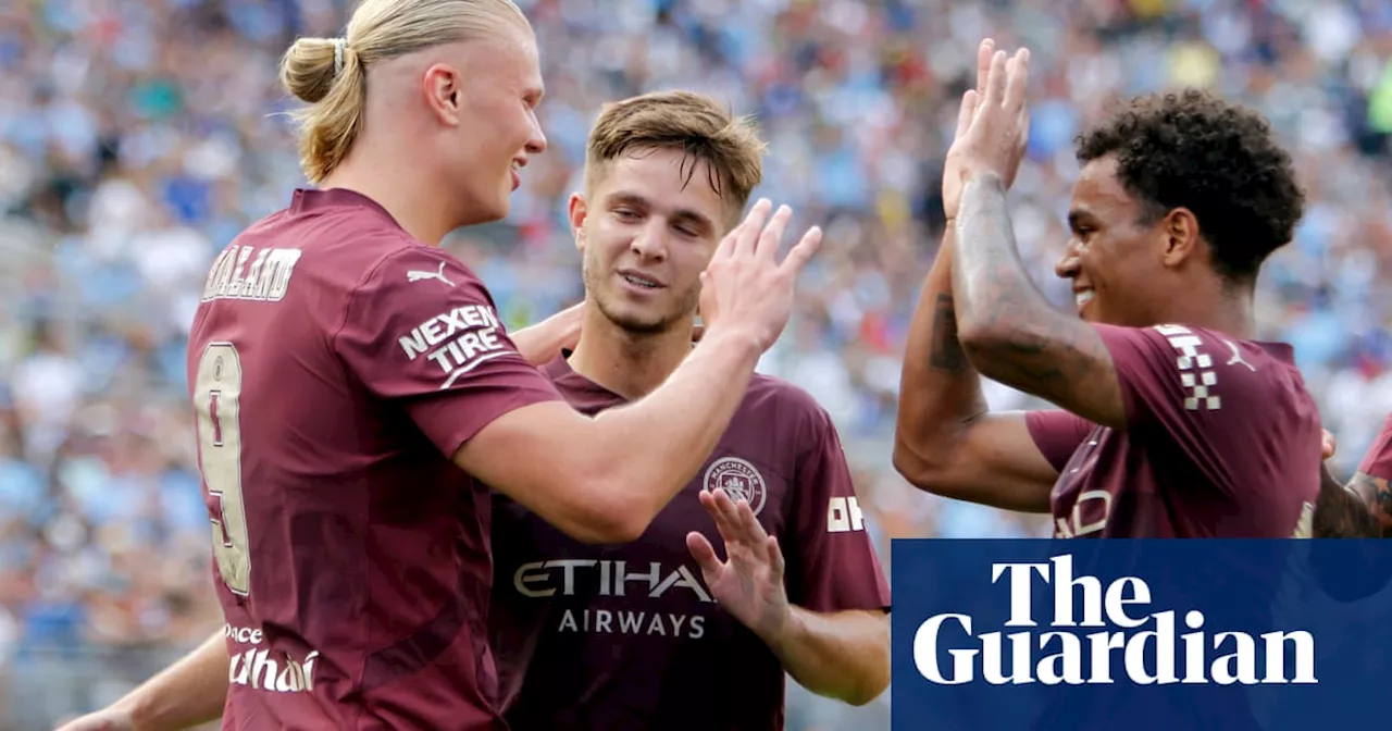 Football friendlies: Haaland hits hat-trick as Manchester City sink Chelsea