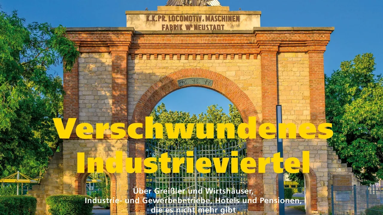 Verschwundenes Industrieviertel