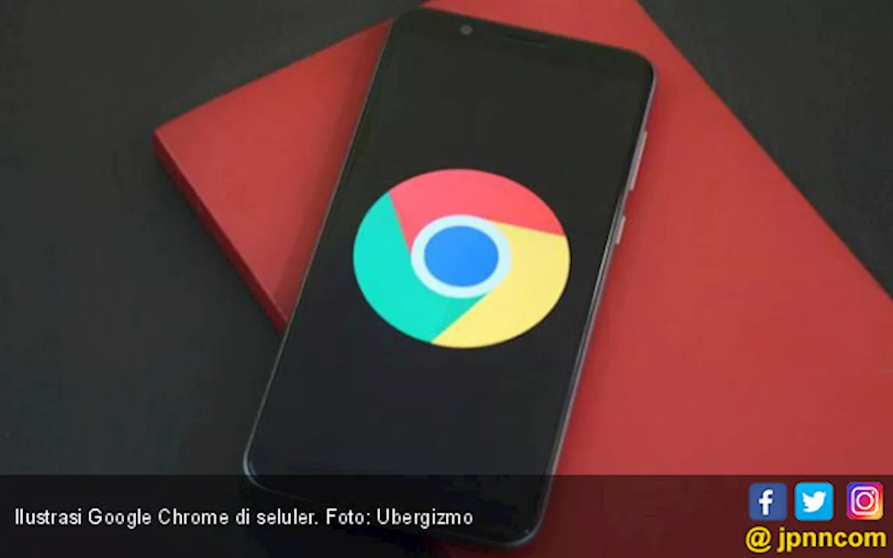 Google Chrome Bakal Membawa Fitur Drag and Drop di Ponsel Android