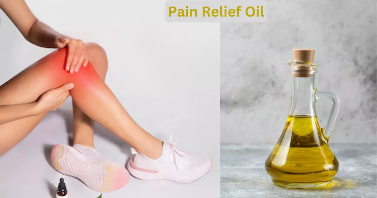 दर्द से घुटने हो गए हैं जाम तो ये आयुर्वेदिक Pain Relief Oil देंगे झट से आराम, Amazon से खरीदेंगे तो मिलेगा और सस्ता