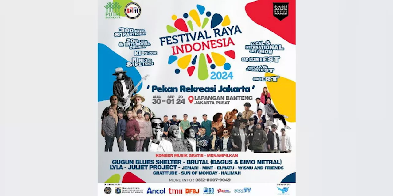 Siap-siap, Ada Panggung Budaya dan Konser Gratis di Festival Raya Indonesia 2024 !