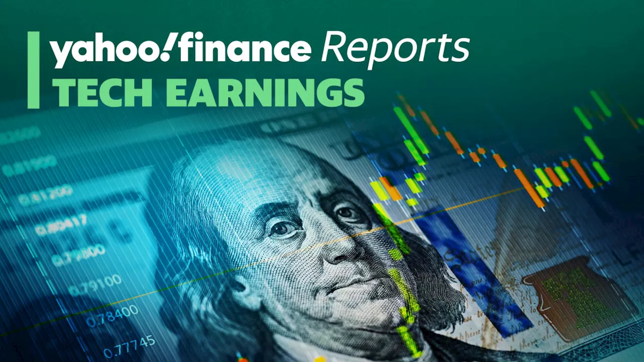 Tech earnings in review: Yahoo Finance Reports