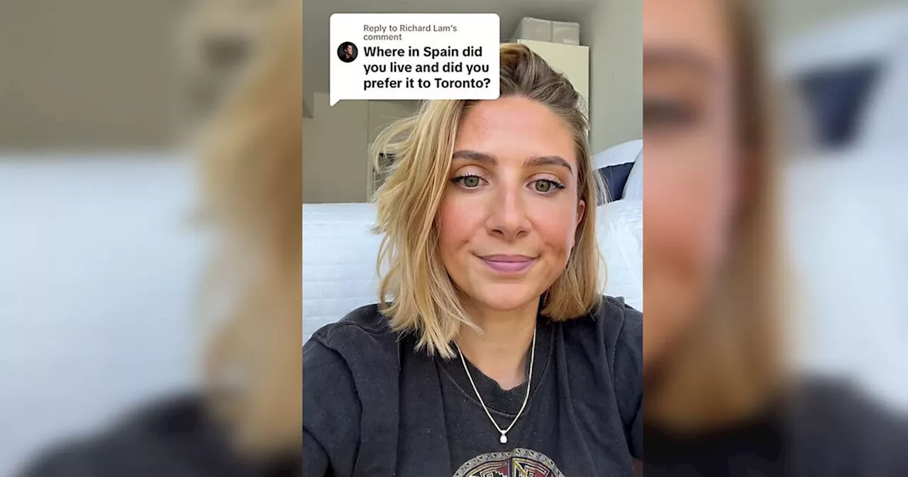 Toronto resident shares why she prefers living in Spain over Canada