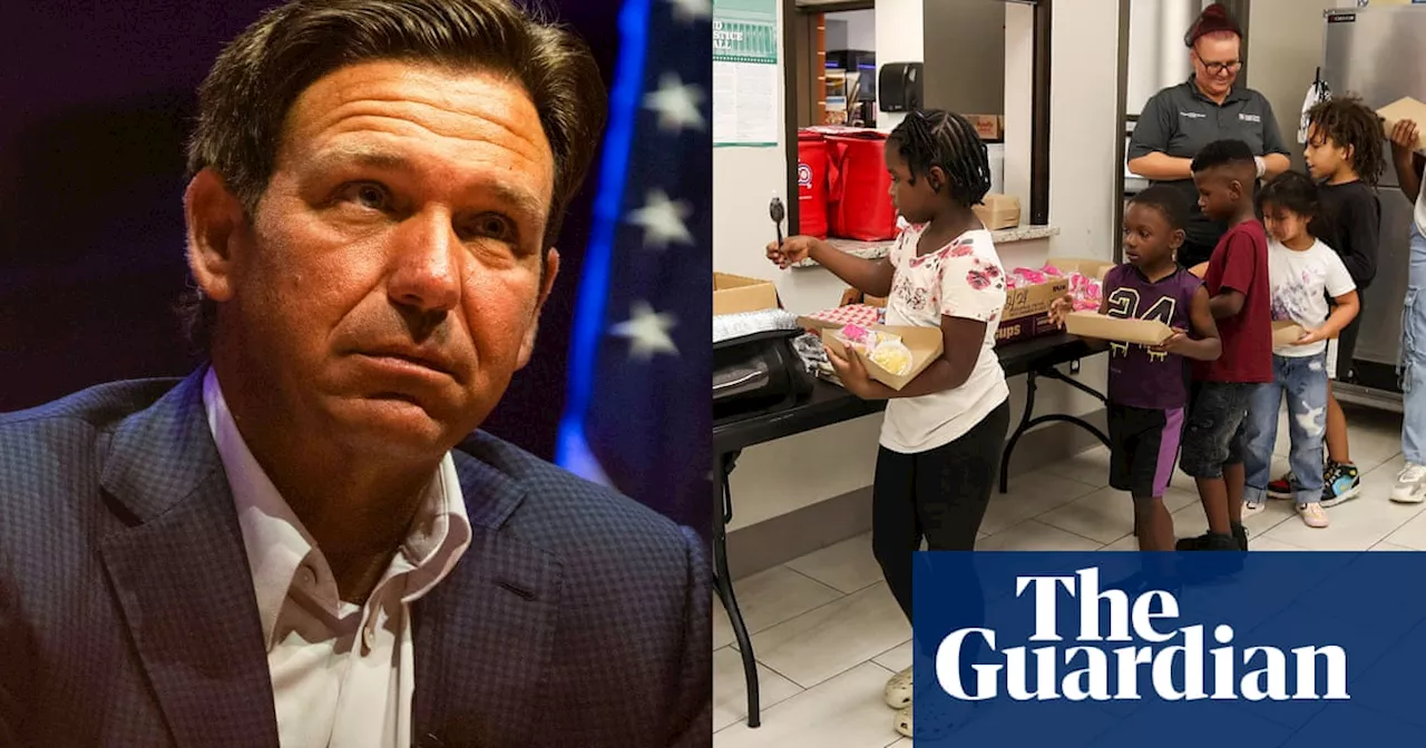 Ron DeSantis’s rejection of federal aid left children hungry, advocates say