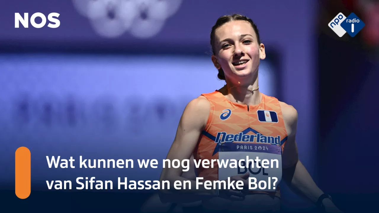 Welke prestaties kunnen we nog verwachten van Olympische atleten Sifan Hassan en Femke Bol?