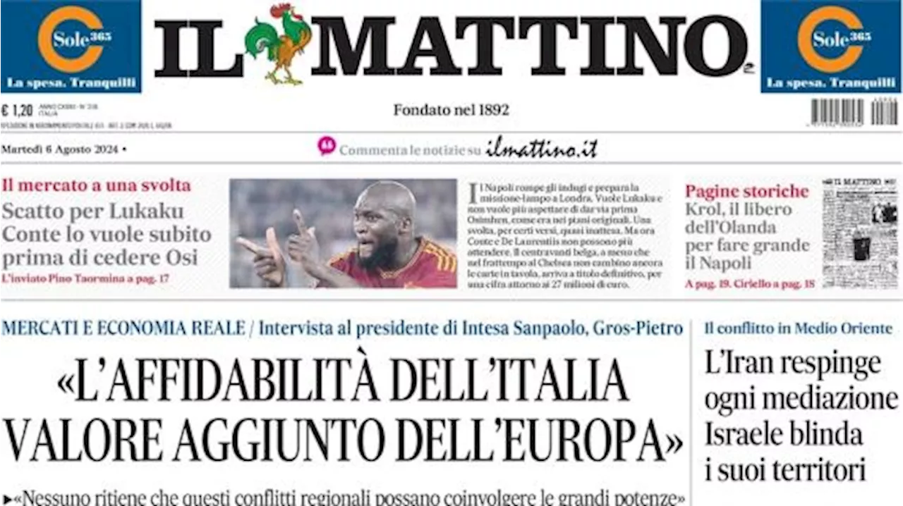 L'apertura de Il Mattino: 'Scatto Lukaku: Conte lo vuole prima di cedere Osimhen'