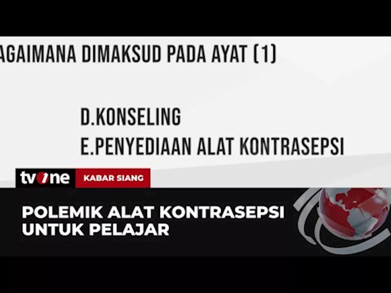 Penyediaan Alat Kontrasepsi untuk Pelajar Tuai Polemik