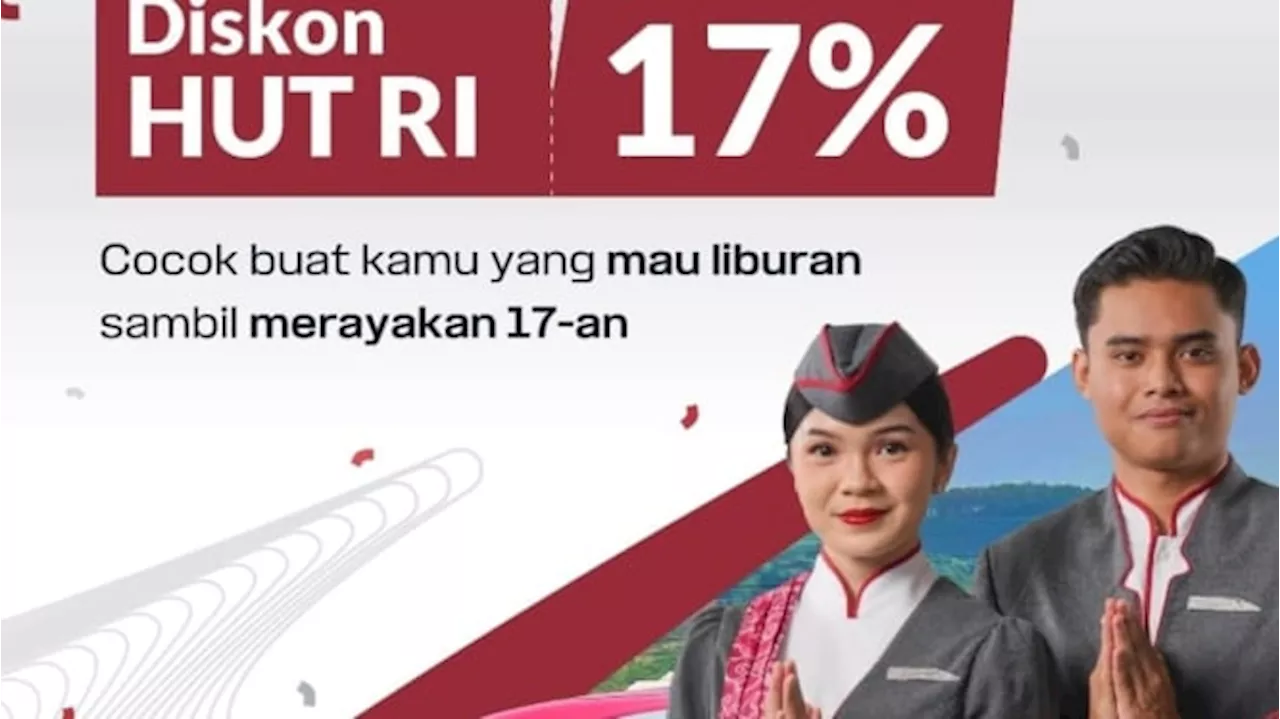 Rayakan HUT Ke-79 RI, Tiket Kereta Cepat Whoosh Diskon 17 Persen