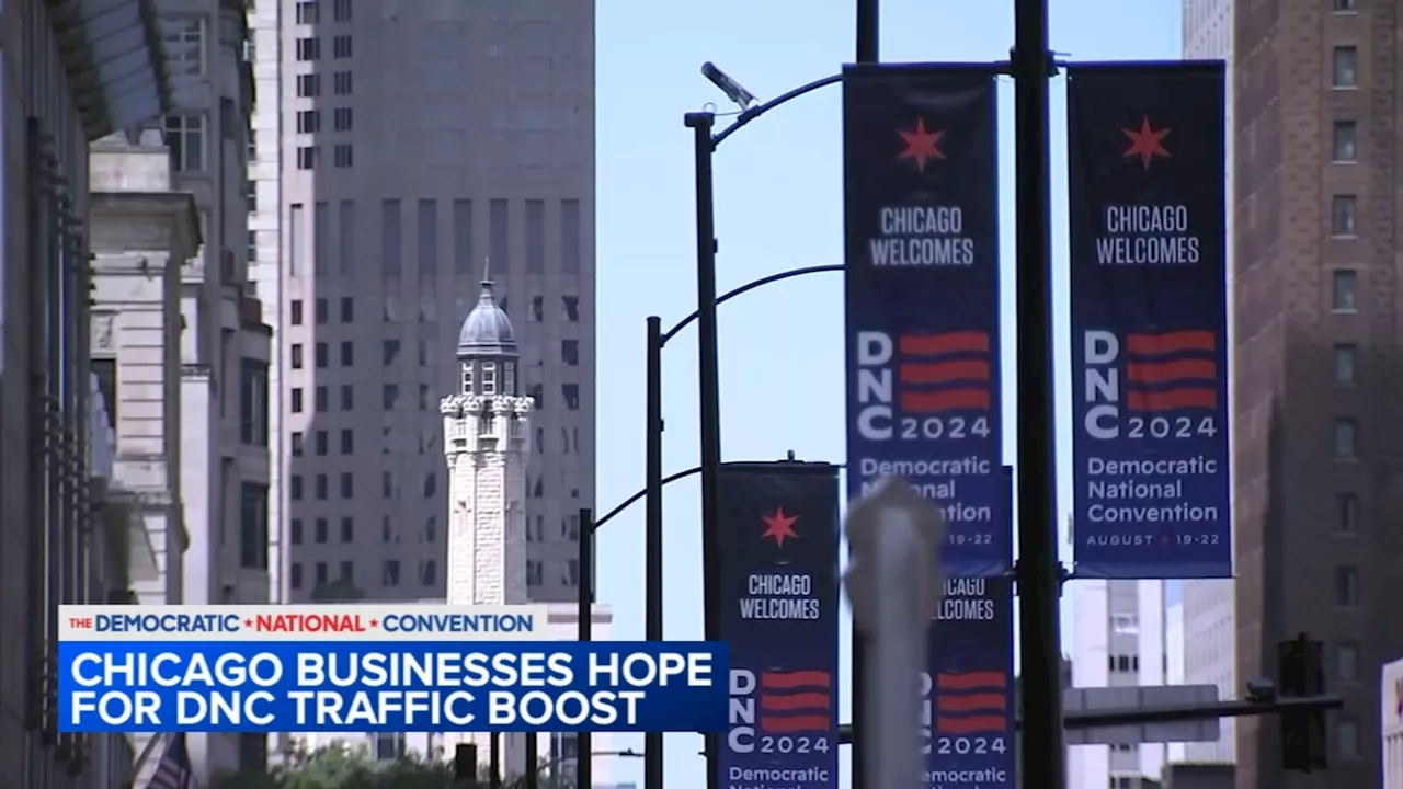 Chicago businesses hope Democratic National Convention brings economic boost