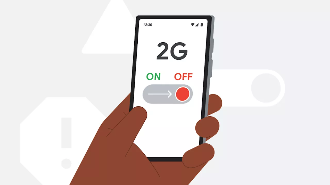 Perché Google ha consigliato di disabilitare il 2G sugli smartphone Android: «È pericoloso»