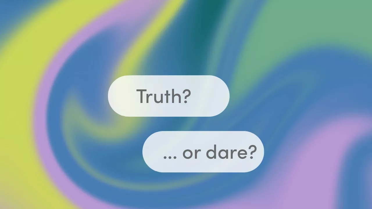 275 Truth or Dare Questions That Are Actually Good