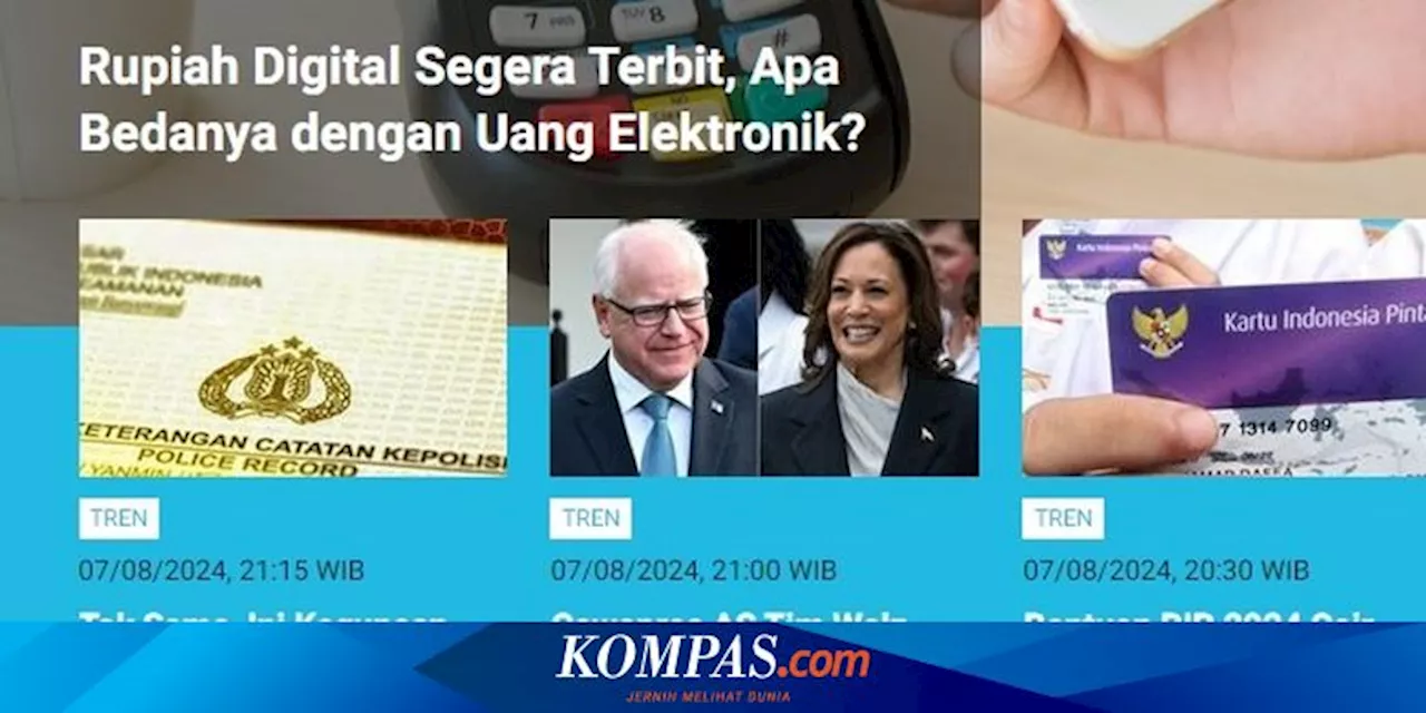 [POPULER TREN] Beda Rupiah Digital dengan Uang Elektronik | Prosedur Tilang SIM dan STNK Mati atau Ketinggalan