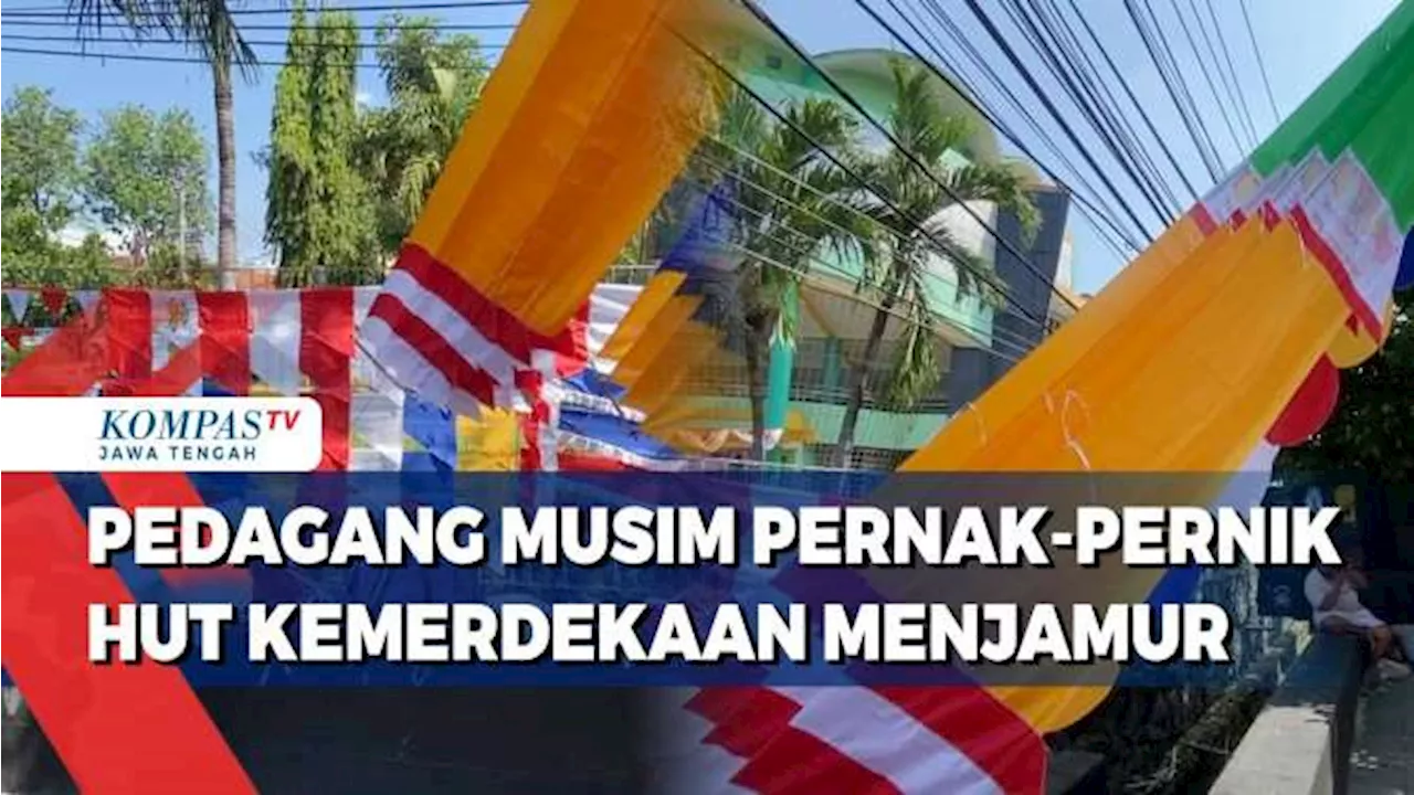 Pedagang Musim Pernak-Pernik HUT Kemerdekaan Menjamur