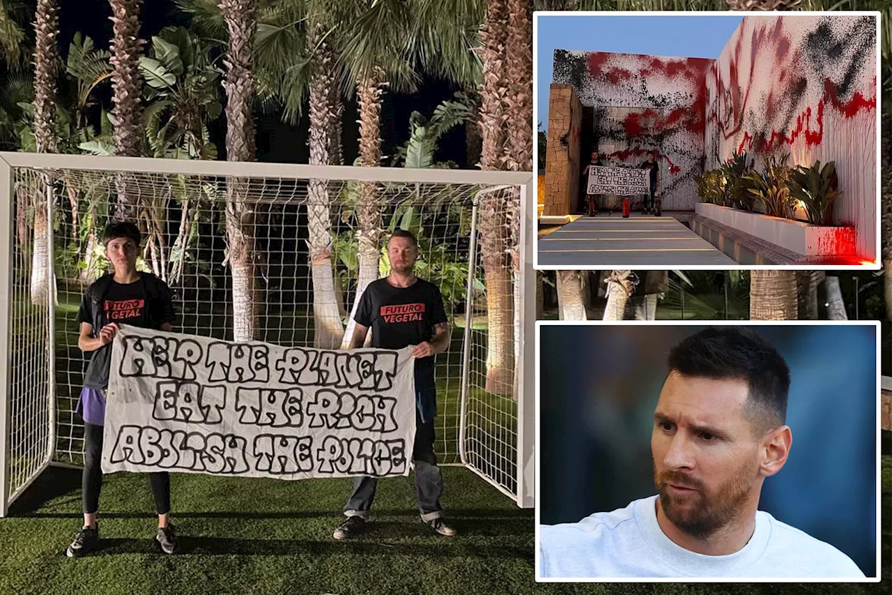 Climate activists trash Lionel Messi’s $12M Ibiza mansion: 'Eat the rich'