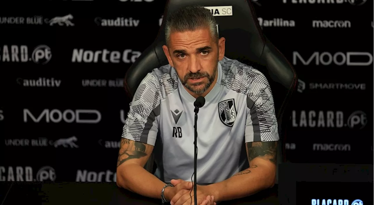 Rui Borges quer Vitória pronto a 'ultrapassar problemas' criados pelo Zurique