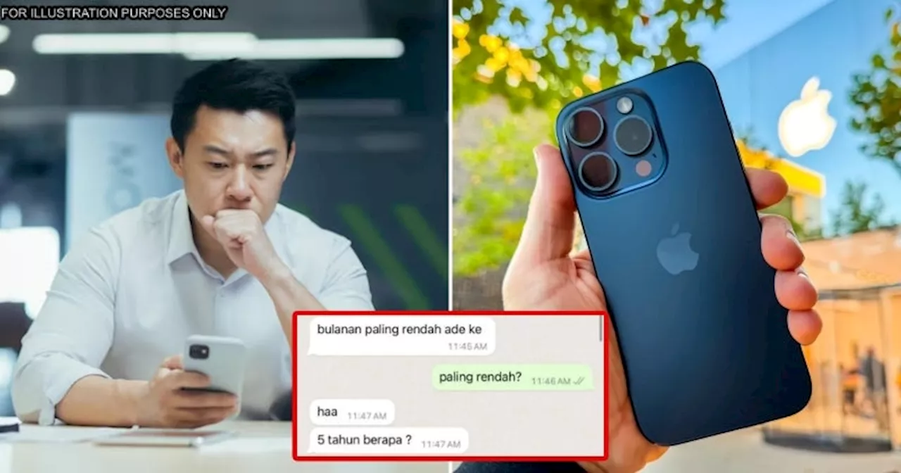 M'sian Shares How a Potential Customer Asked For an iPhone 15 Pro Max with a 5-Year Instalment Plan