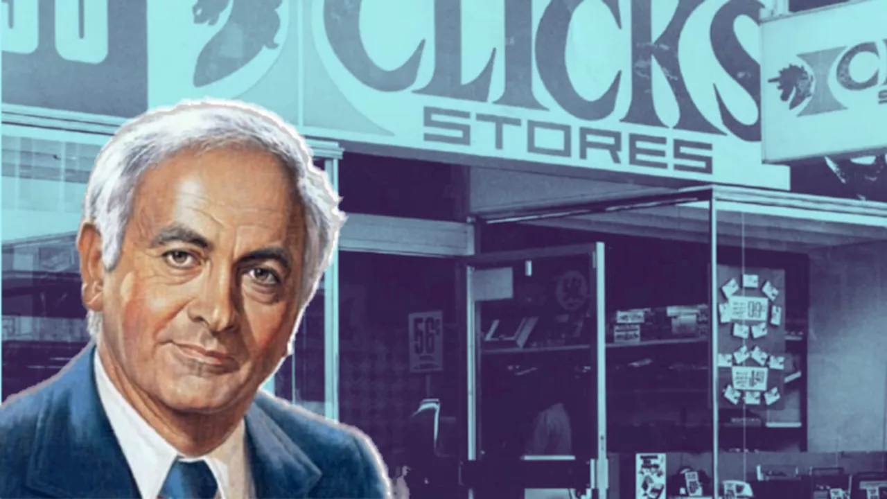 The man who founded retail giants like Pick n Pay, Clicks and more