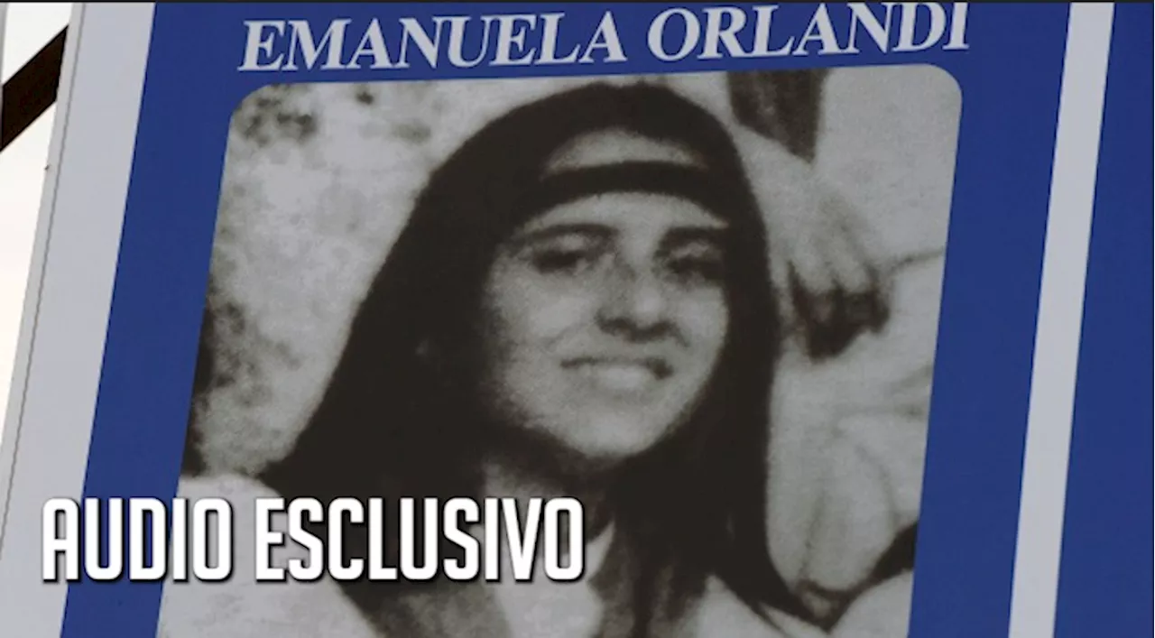 Emanuela Orlandi, gli audio esclusivi: “Noi entriamo anche nella vicenda Gregori”