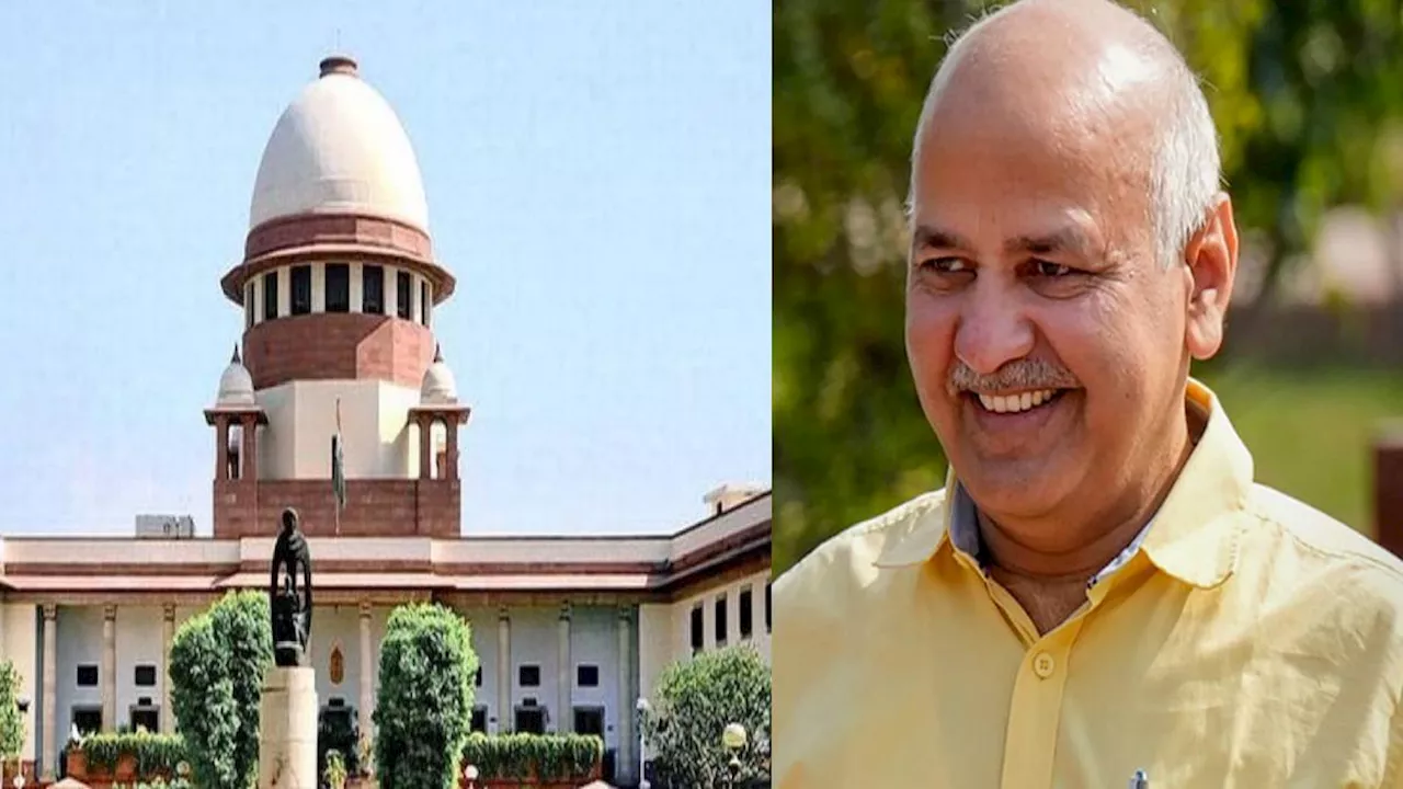 Manish Sisodia Bail: मनीष सिसोदिया को सुप्रीम कोर्ट से जमानत, 17 महीने बाद जेल से होंगे रिहा