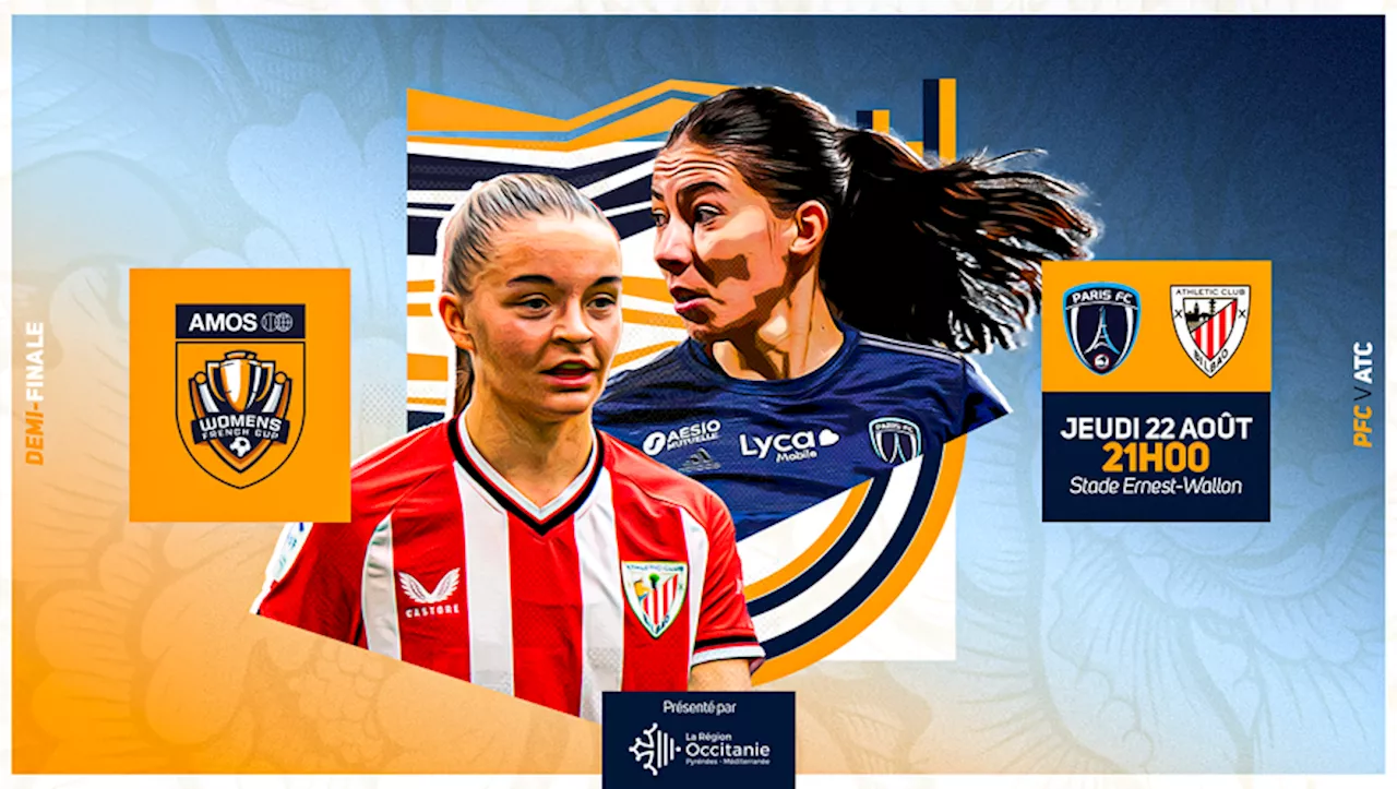 Football-AMOS Women’s French Cup à Toulouse : les affiches des demi-finales sont connues