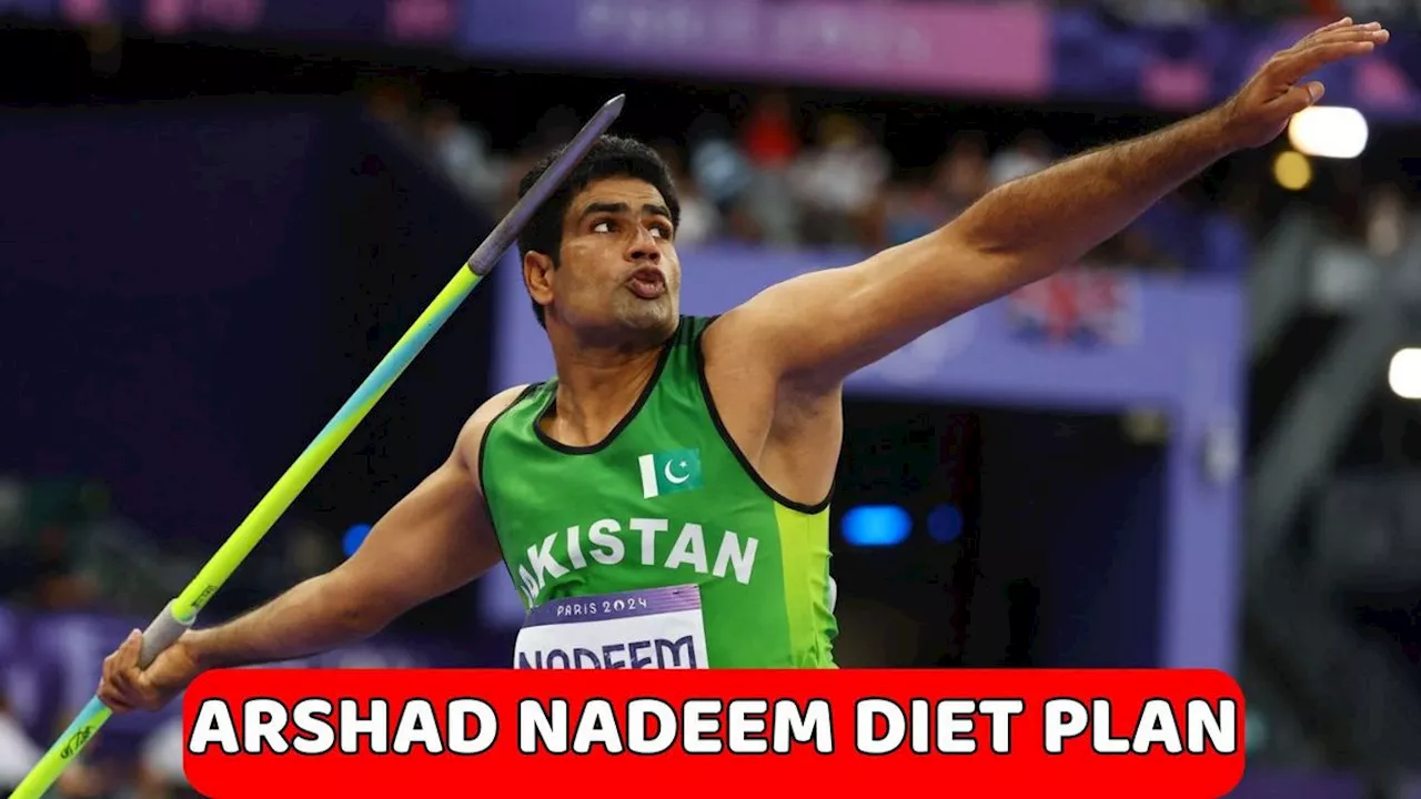 Arshad Nadeem Diet Plan: क्या है नीरज चौपड़ा को पछाड़ने वाले अरशद नदीम की ताकत का राज? बचपन से खा रहे ये दो चीजें