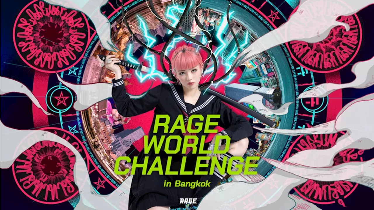 RAGE初の海外オフラインイベント「RAGE WORLD CHALLENGE in Bangkok」2024年8月18日(日)にタイ・バンコクで開催決定！