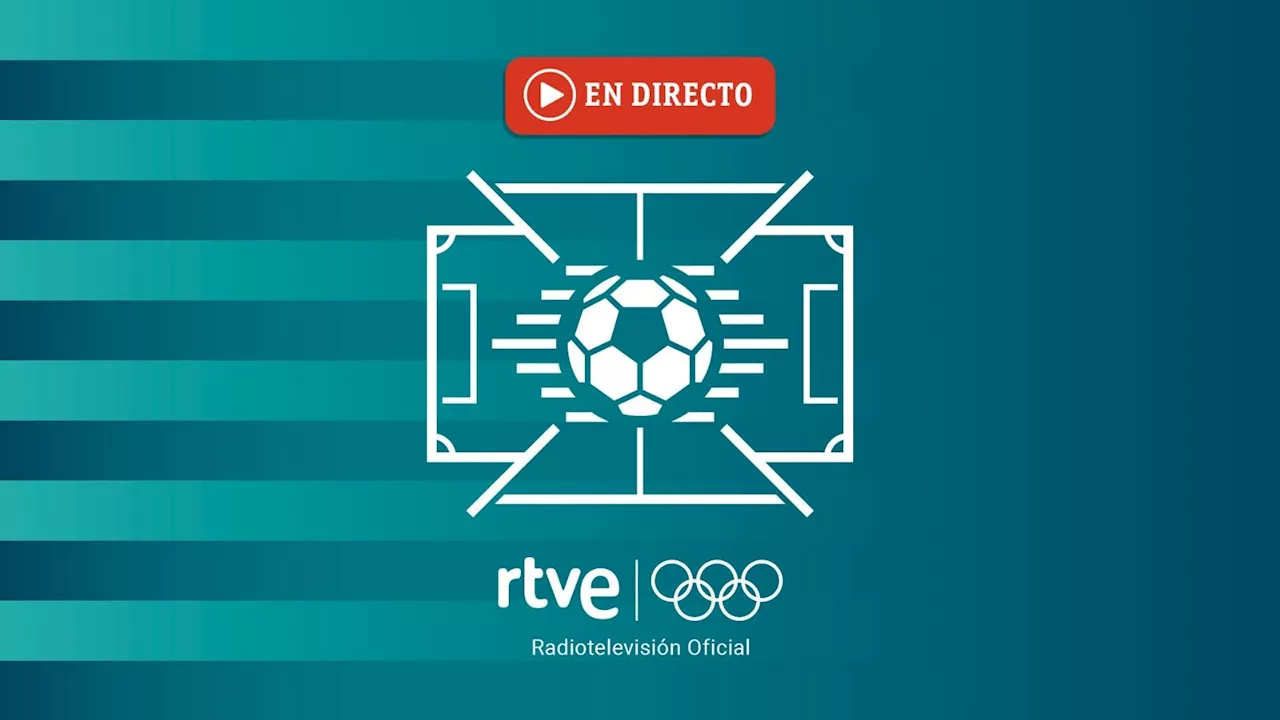 España (M), en directo la final de fútbol en los Juegos Olímpicos de París 2024