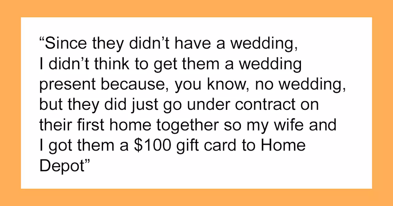 Brother Gives Eloping Sister A $100 Home Depot Gift Card, She Thinks He's Being Cheap