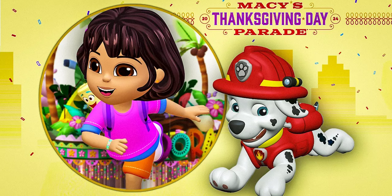 Nickelodeon Adds Eye-Catching Paw Patrol & Dora Elements To Macy's Thanksgiving Day Parade