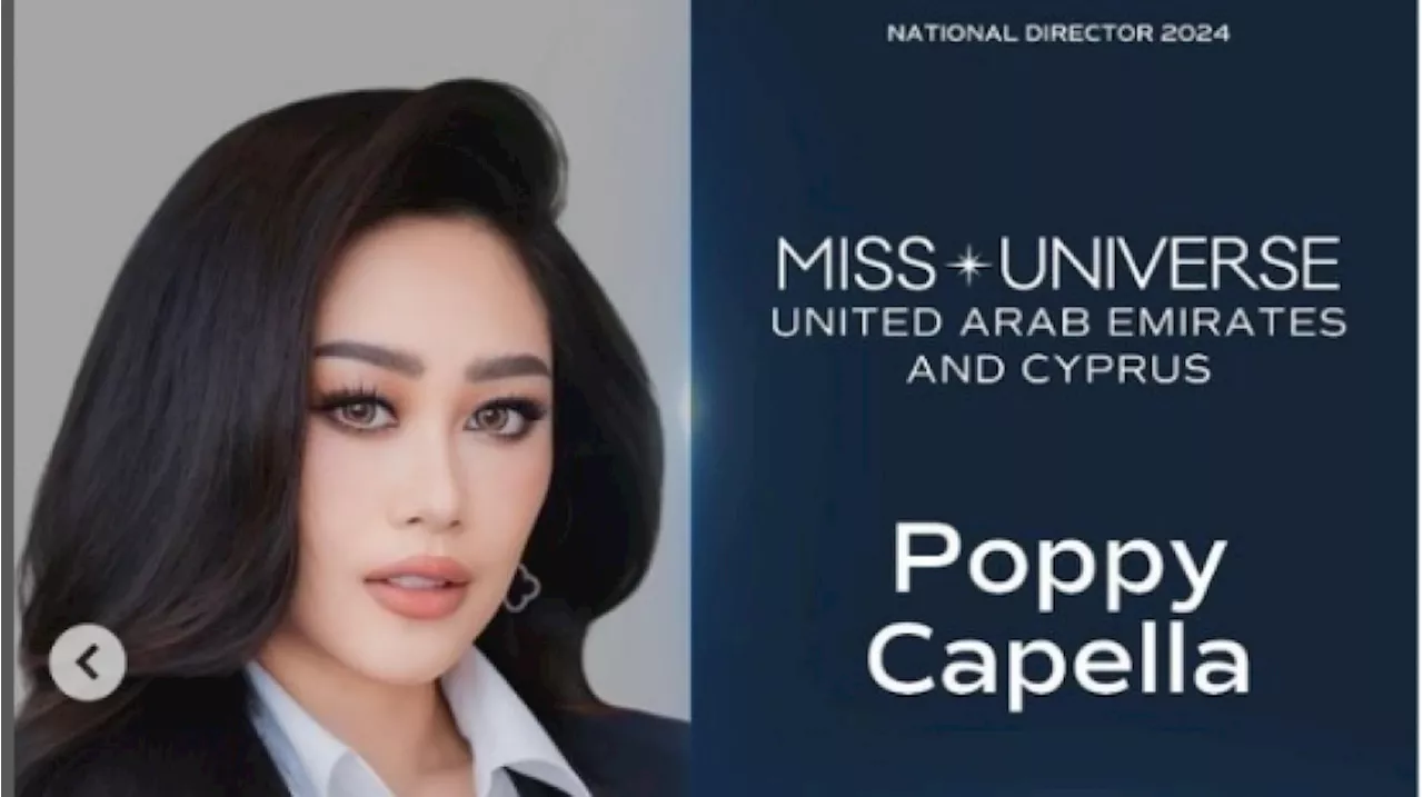 Kontroversi Poppy Capella: Terseret Skandal Pelecehan Kini Jadi Direktur Miss Universe UEA