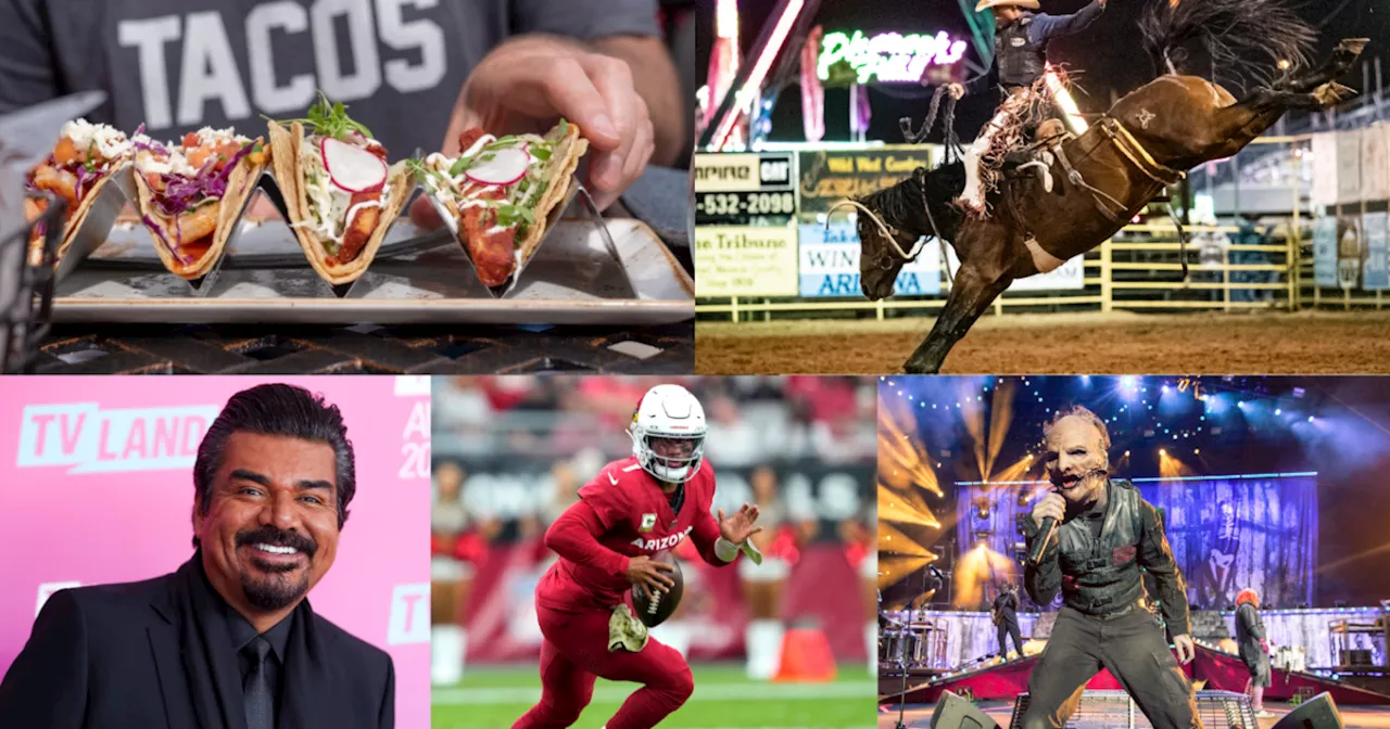 Things to do: Rockin’ Taco Street Fest, George Lopez, AZ Cardinals home opener, Navajo County Fair & Rodeo