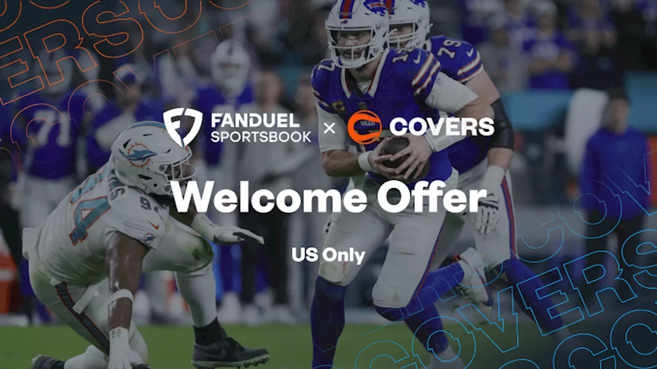 NFL FanDuel Promo Code: Bet $5, Get $200 + NFL Sunday Ticket for Bills vs Dolphins