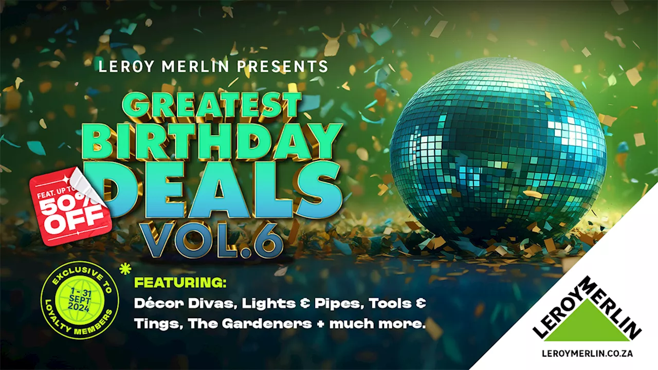 Leroy Merlin celebrates 6 years with the greatest hits – An ode to DIY and home greatness