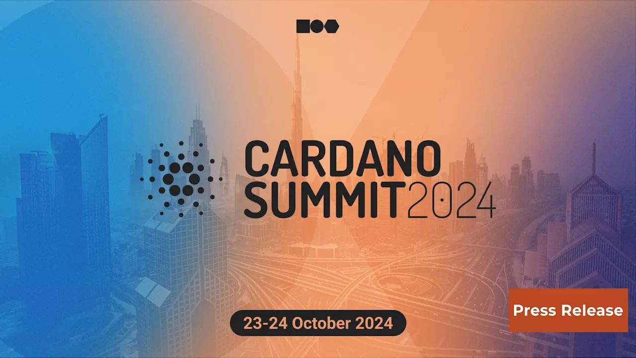 Binance, IOG, and Amioca Brands VIPs Among Speakers for Cardano Summit 2024