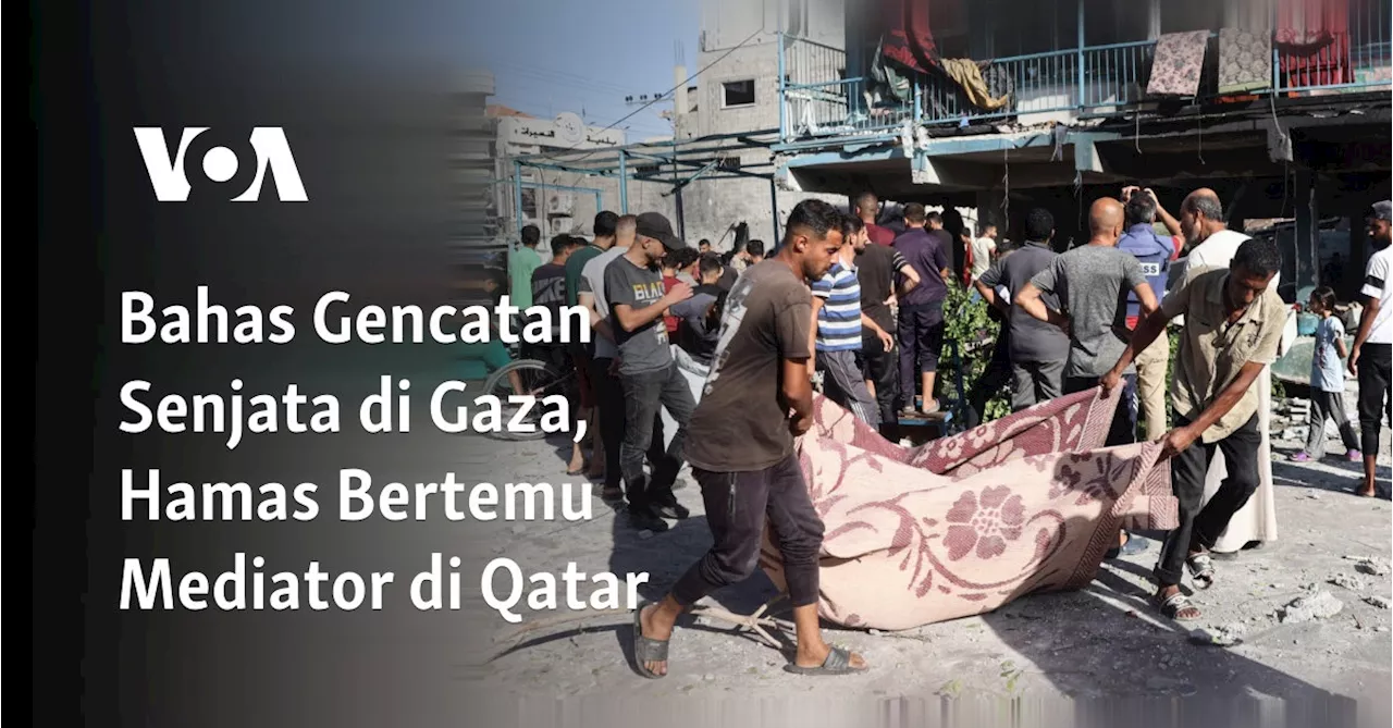 Bahas Gencatan Senjata di Gaza, Hamas Bertemu Mediator di Qatar