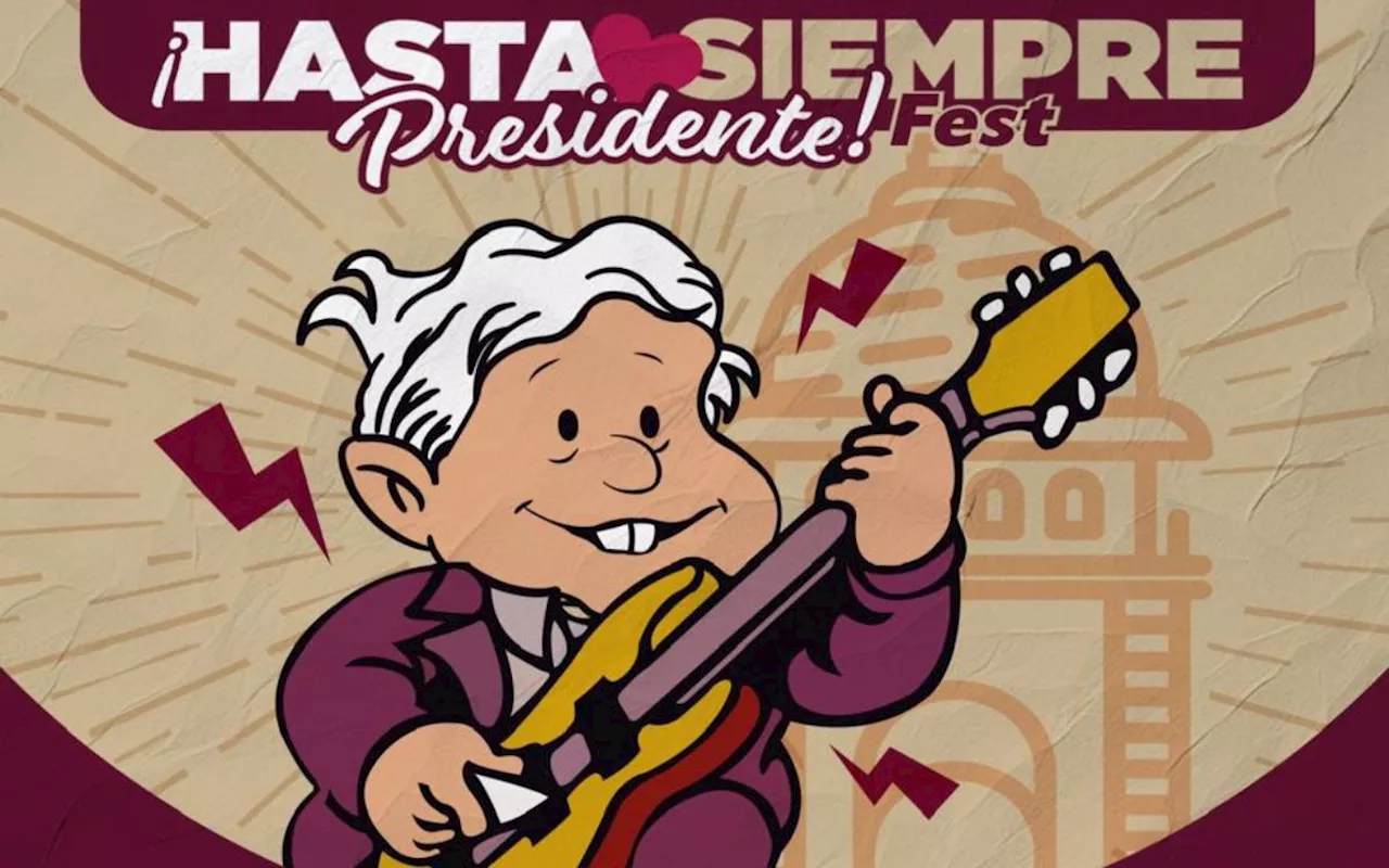 ¡Hasta Siempre Presidente! Fest despedirá a AMLO con luchas y ska