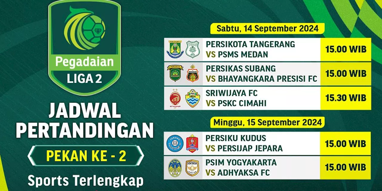 Jadwal Live Streaming Liga 2 2024/25 di Vidio Akhir Pekan Ini, 14-15 September 2024