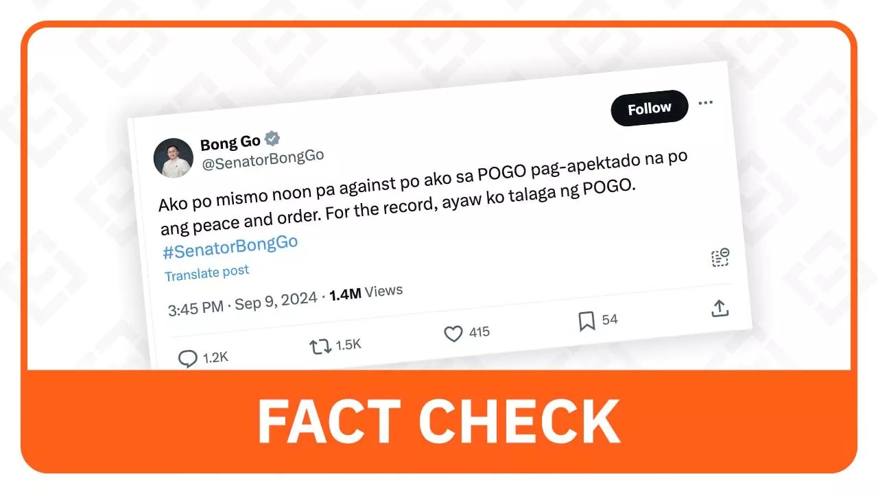 FACT CHECK: Bong Go ‘against’ POGOs, but previously supported their operations in PH