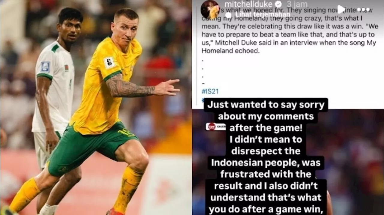 Mitchell Duke Ketakutan, Penyerang Australia Remehkan Tradisi 'Nyanyi Tanah Airku' Akhirnya Minta Maaf