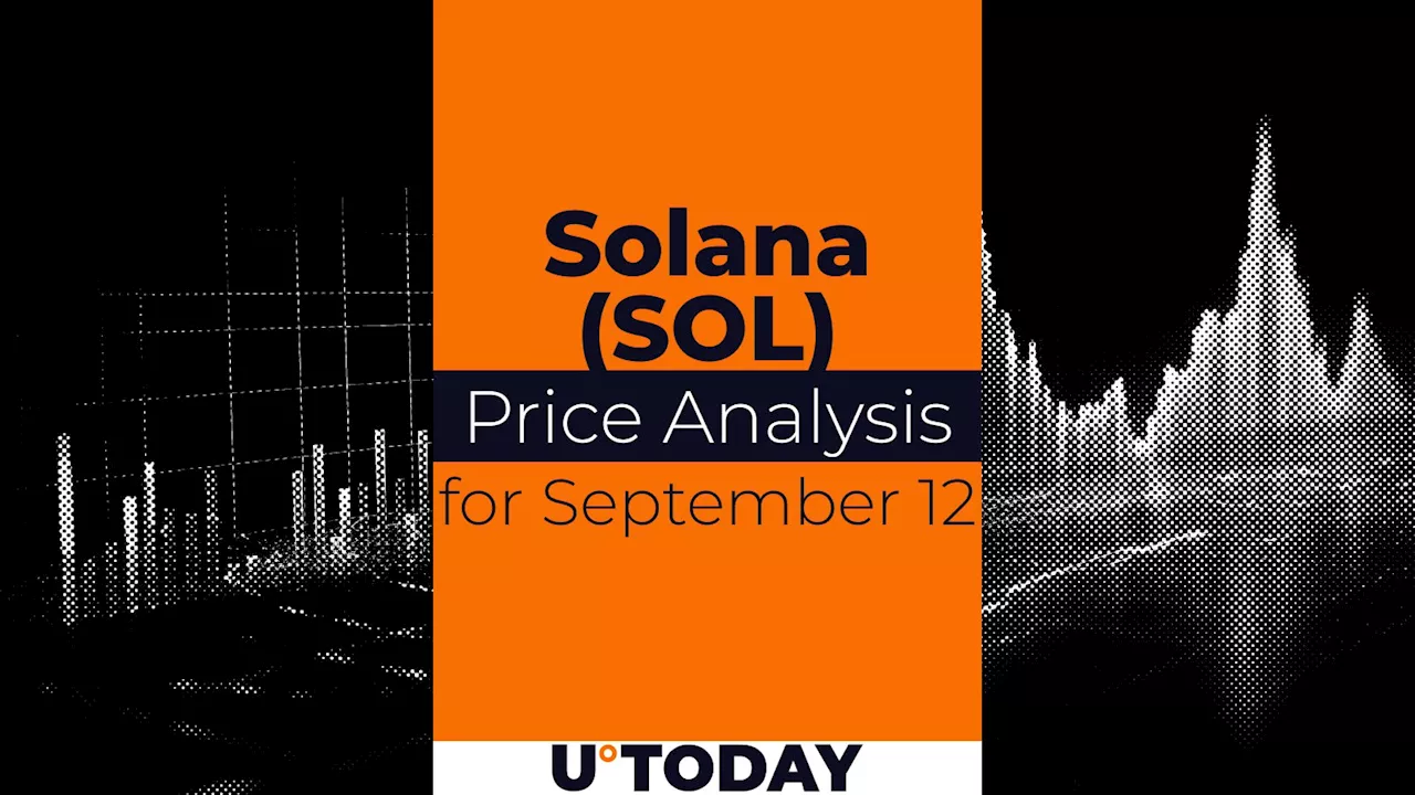 Solana (SOL) Price Prediction for September 12