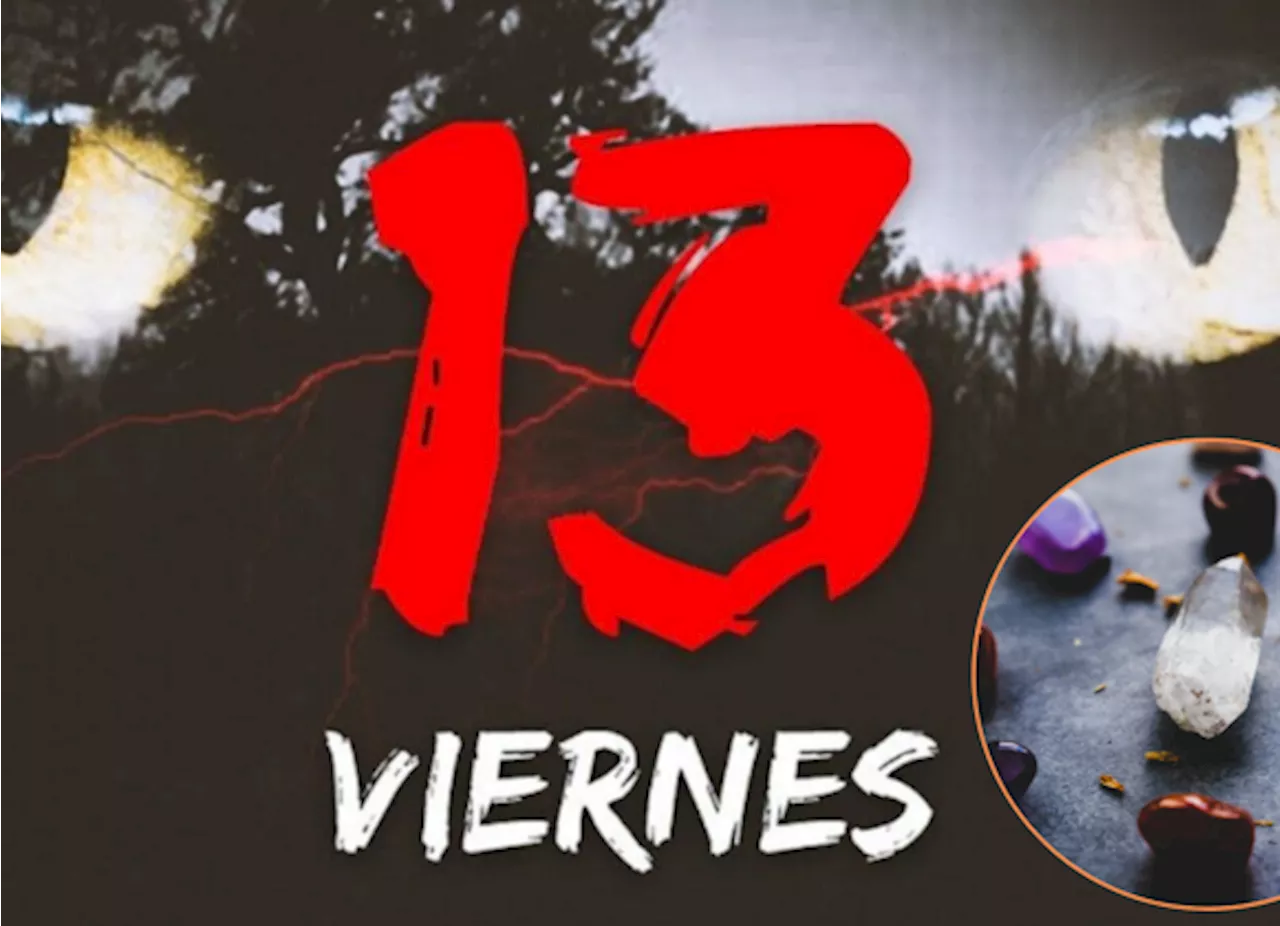 Viernes 13: No es de mala suerte, conoce los rituales para aprovechar la poderosa energía de este día