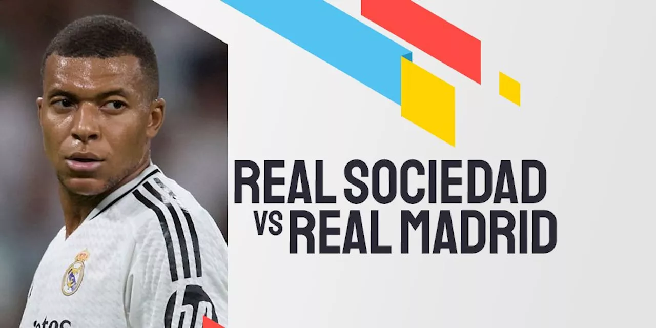 Link Live Streaming Real Sociedad vs Real Madrid