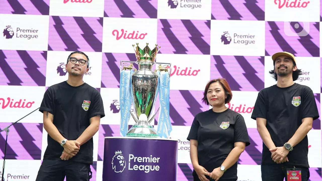 Usai Legenda dan Trofi Liga Inggris, Vidio Buka Peluang Ajak Tim Premier League ke Indonesia