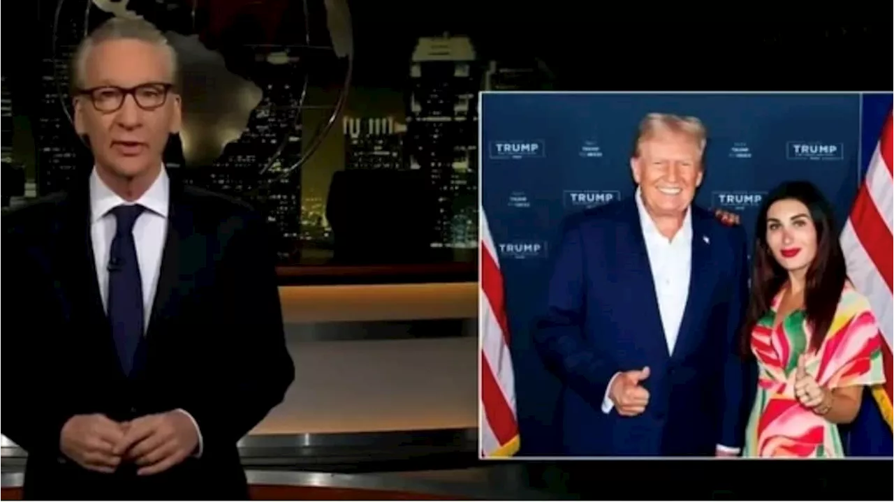 Bill Maher Alleges Laura Loomer and Trump Have ‘Arranged Relationship’