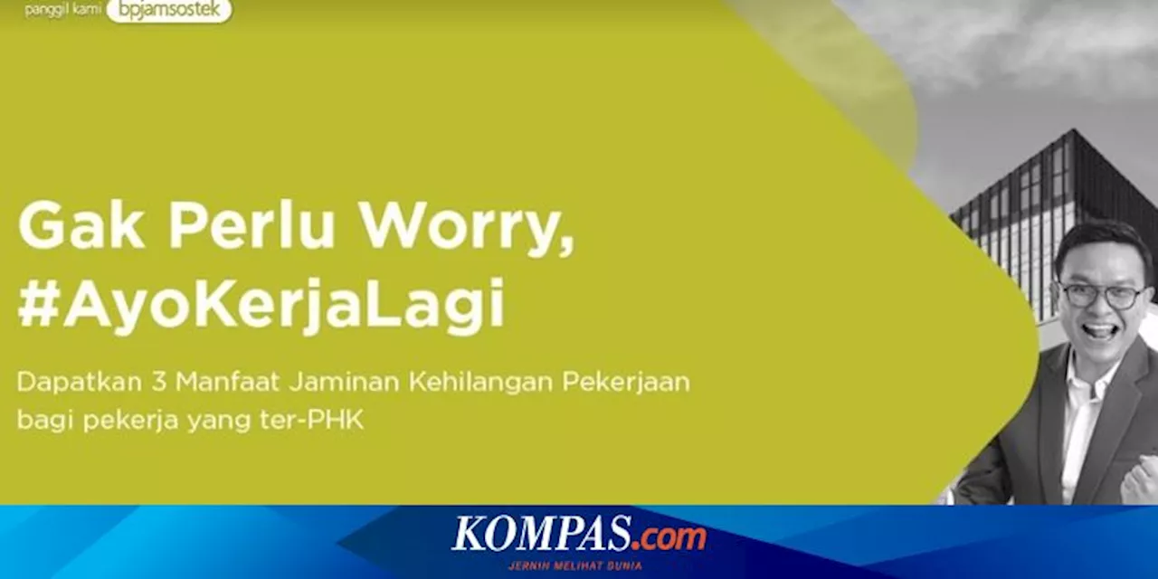 Masa Kerja PKWT Berakhir, Apakah Bisa Mencairkan JKP BPJS Ketenagakerjaan?