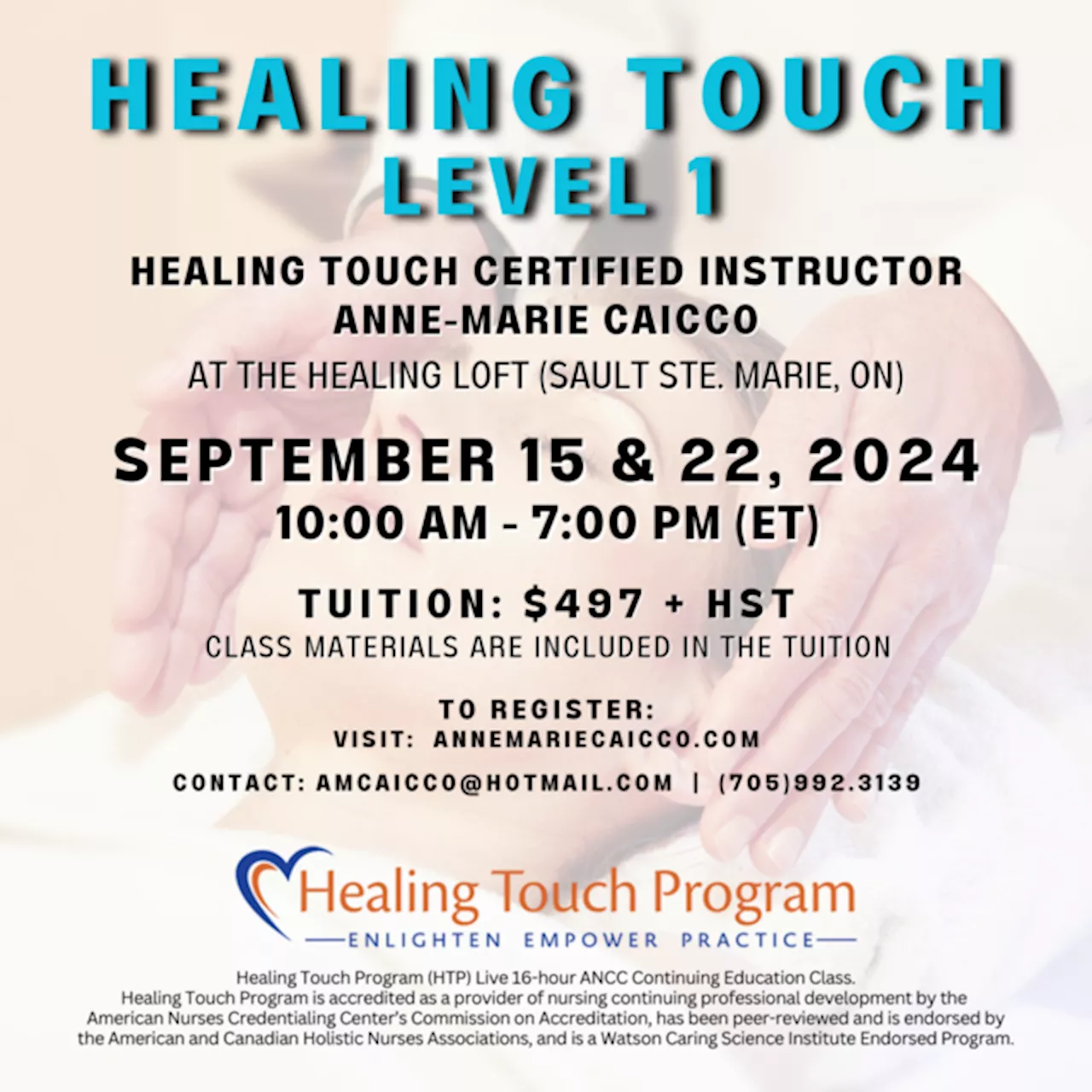 Healing Touch Level 1 - September 15 & 22, 2024