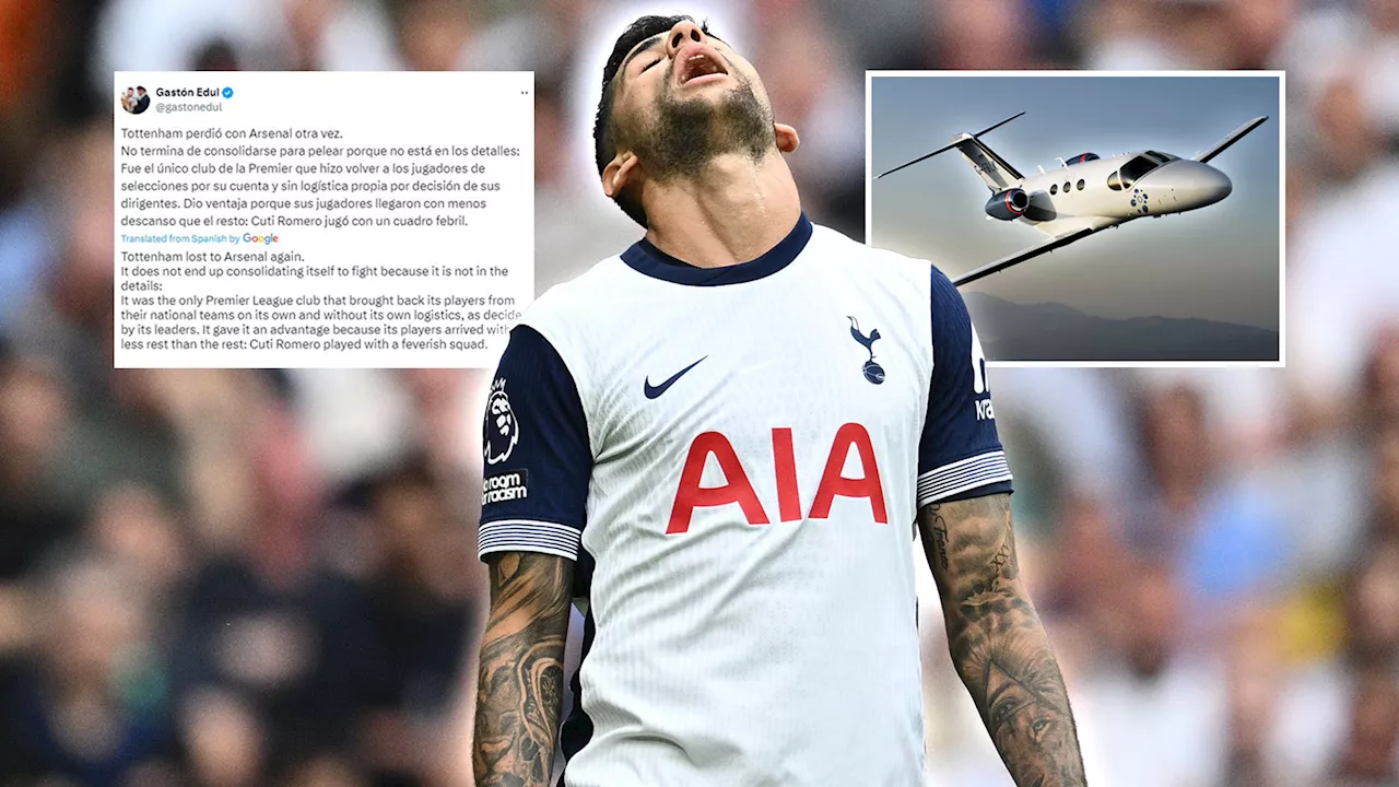 Fuming Cristian Romero reposts tweet blaming Tottenham for refusing to arrange private jet before derby...