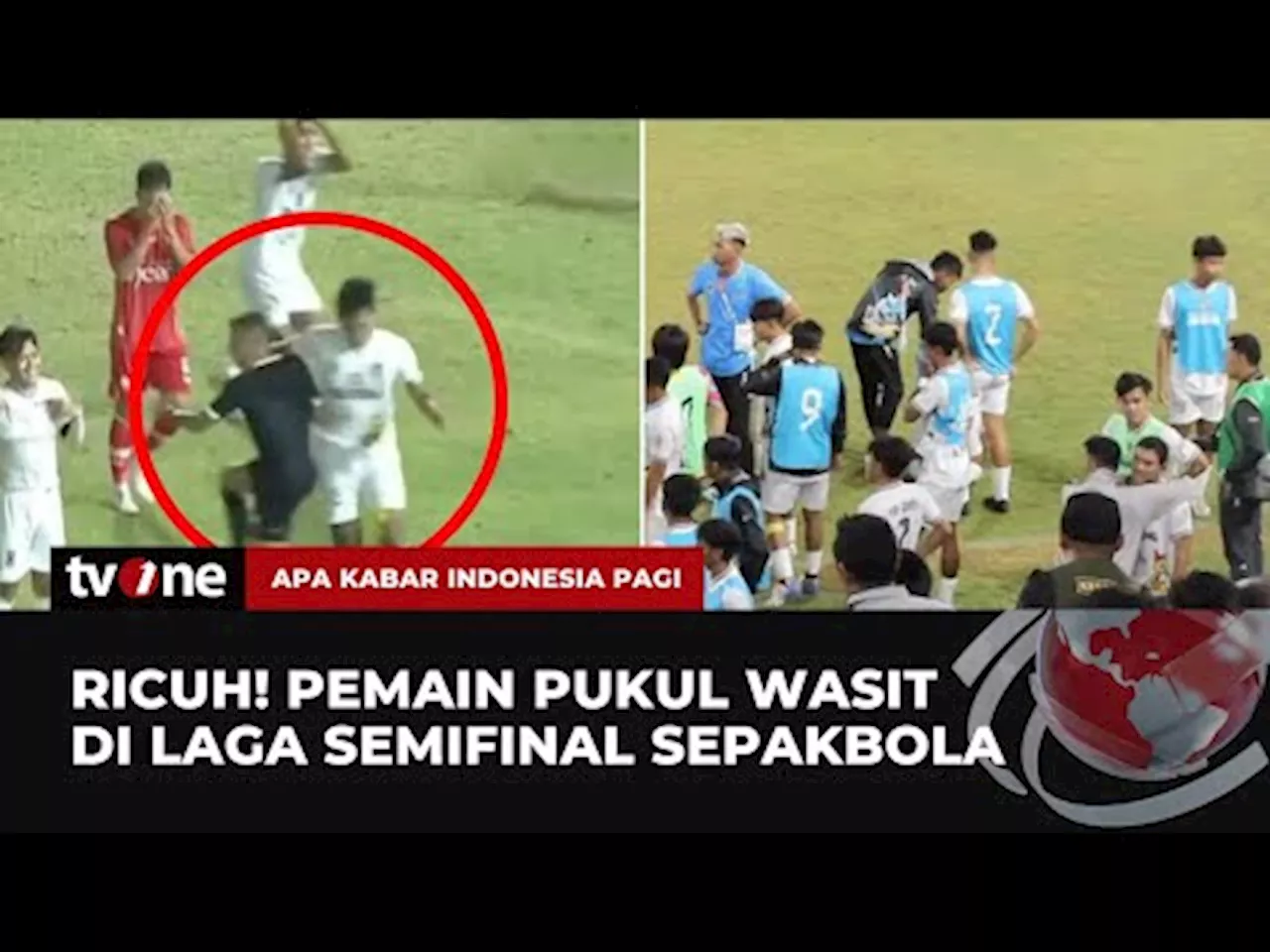 Pemain Pukul Wasit, Laga Semifinal Sepakbola Aceh vs Sulteng Ricuh