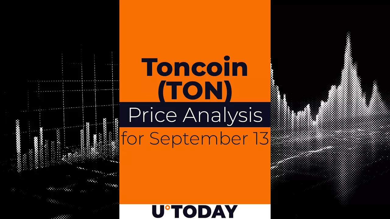 Toncoin (TON) Price Prediction for September 13