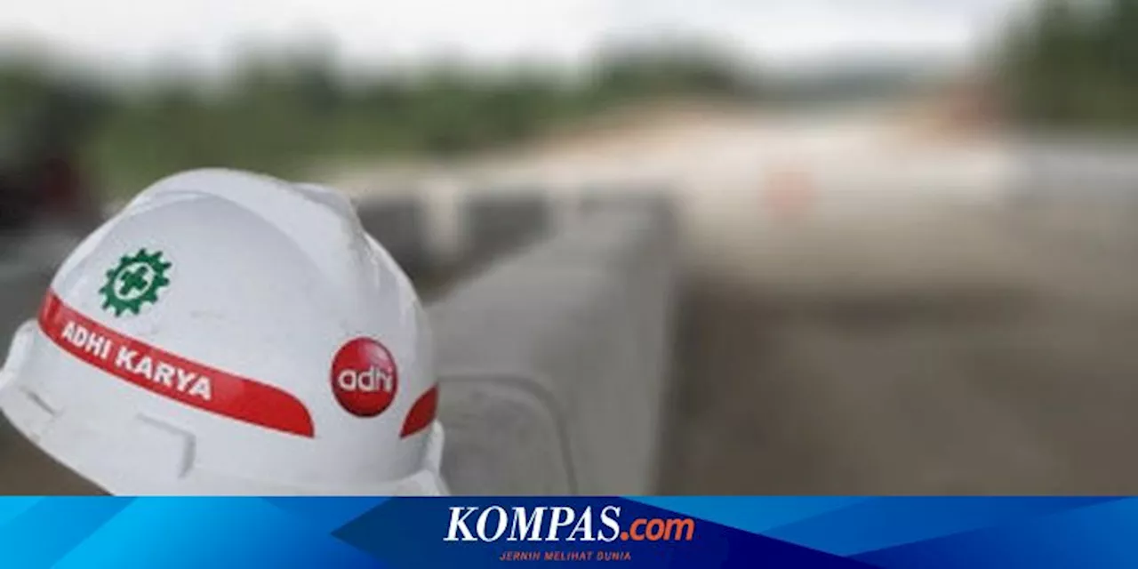 Hingga Agustus, Adhi Karya Kantongi Kontrak Baru Rp 13,6 Triliun